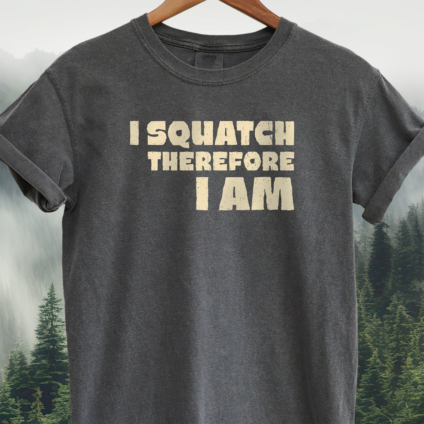 I Squatch Therefore I am