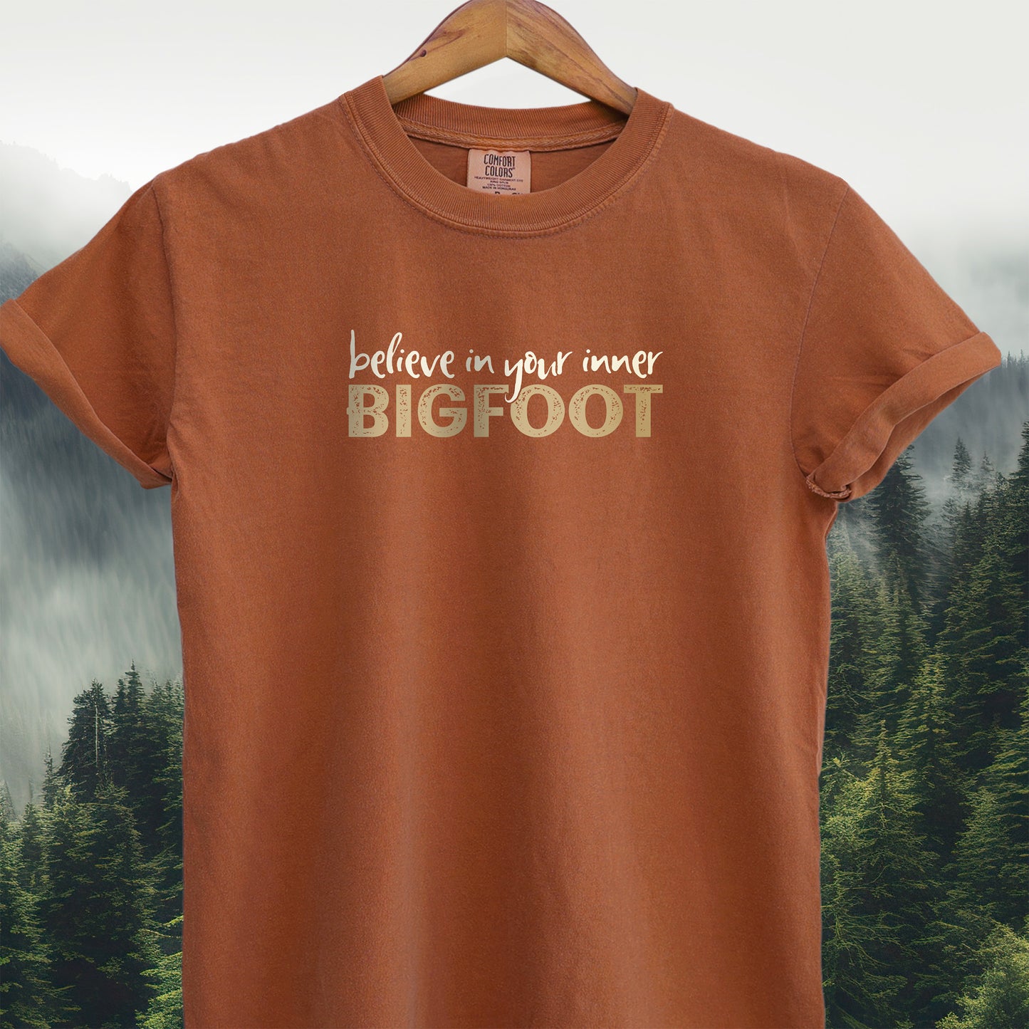 Believe in Your Inner Bigfoot