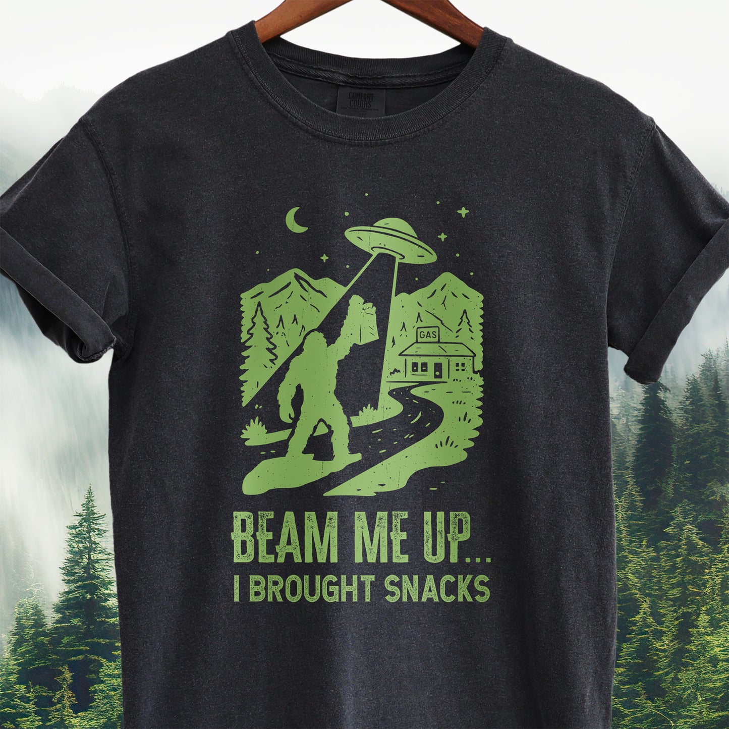 Beam Me Up, Brought Snacks - Bigfoot Tee