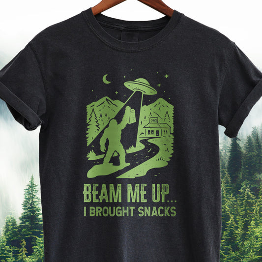 Beam Me Up, I Brought Snacks  #1- Bigfoot Tee