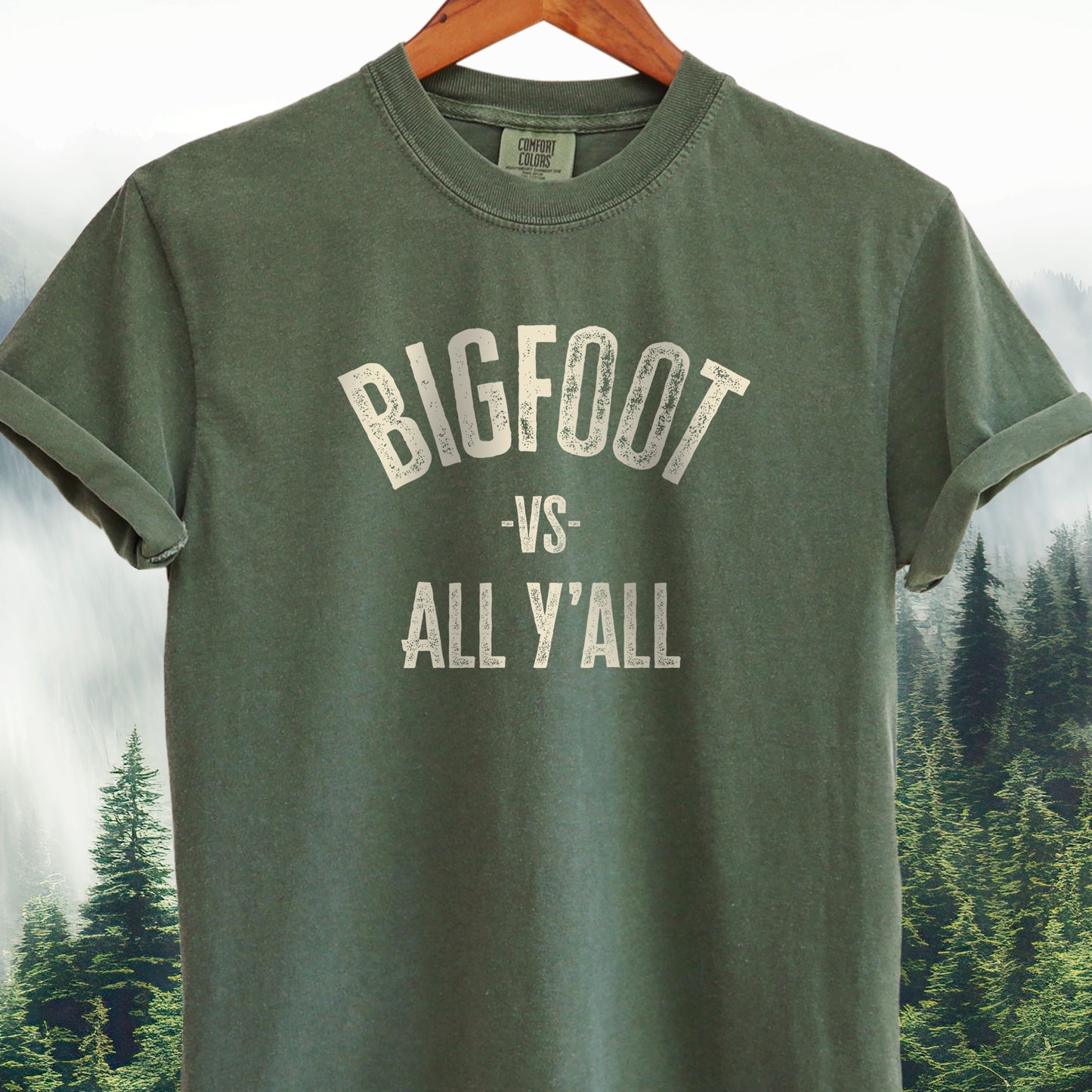 Bigfoot vs All Y'all  -Bigfoot Tee