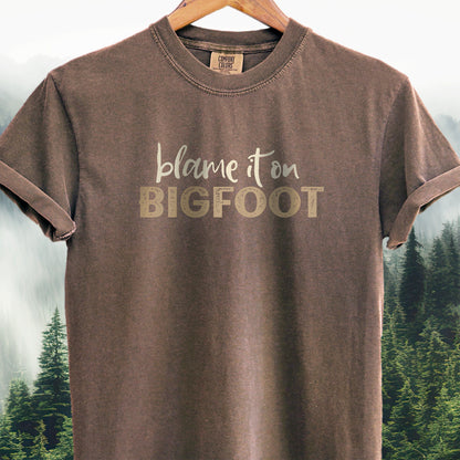 Blame It On Bigfoot
