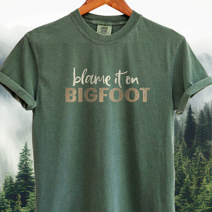 Blame It On Bigfoot