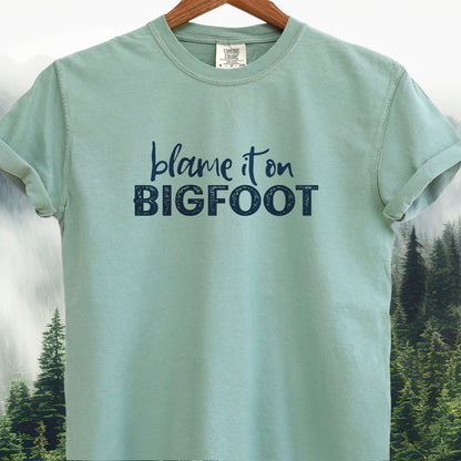 Blame It On Bigfoot