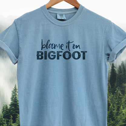 Blame It On Bigfoot