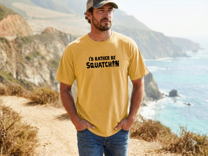 I'd Rather Be Squatchin' Funny Bigfoot T-Shirt