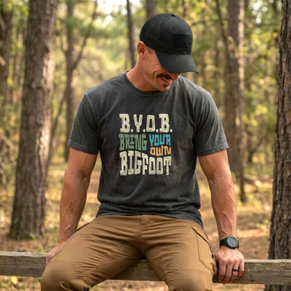 B.Y.O.B.  Bring Your Own Bigfoot