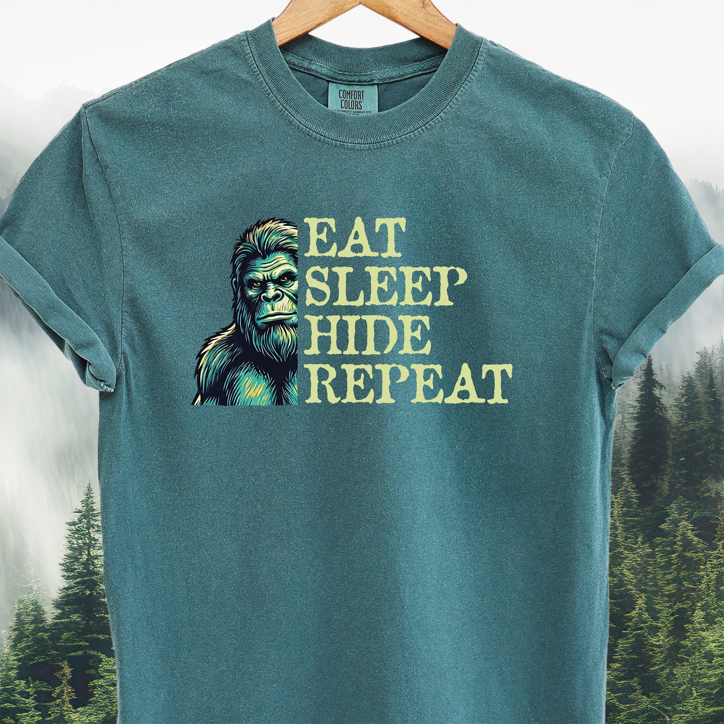Bigfoot "Eat Sleep Hide Repeat"