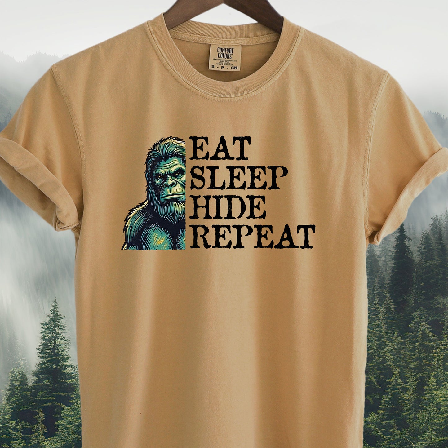 Bigfoot "Eat Sleep Hide Repeat"