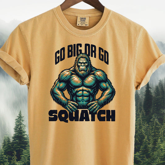Go Big or Go Squatch