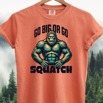 Go Big or Go Squatch