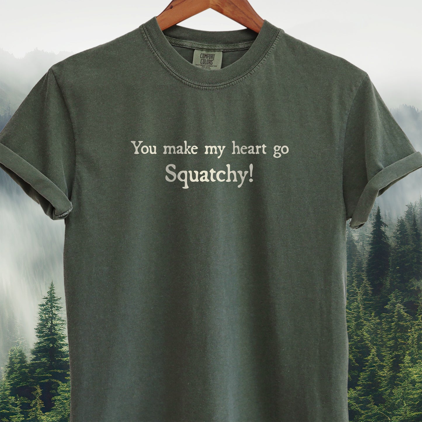 You Make My Heart Go Squatchy!