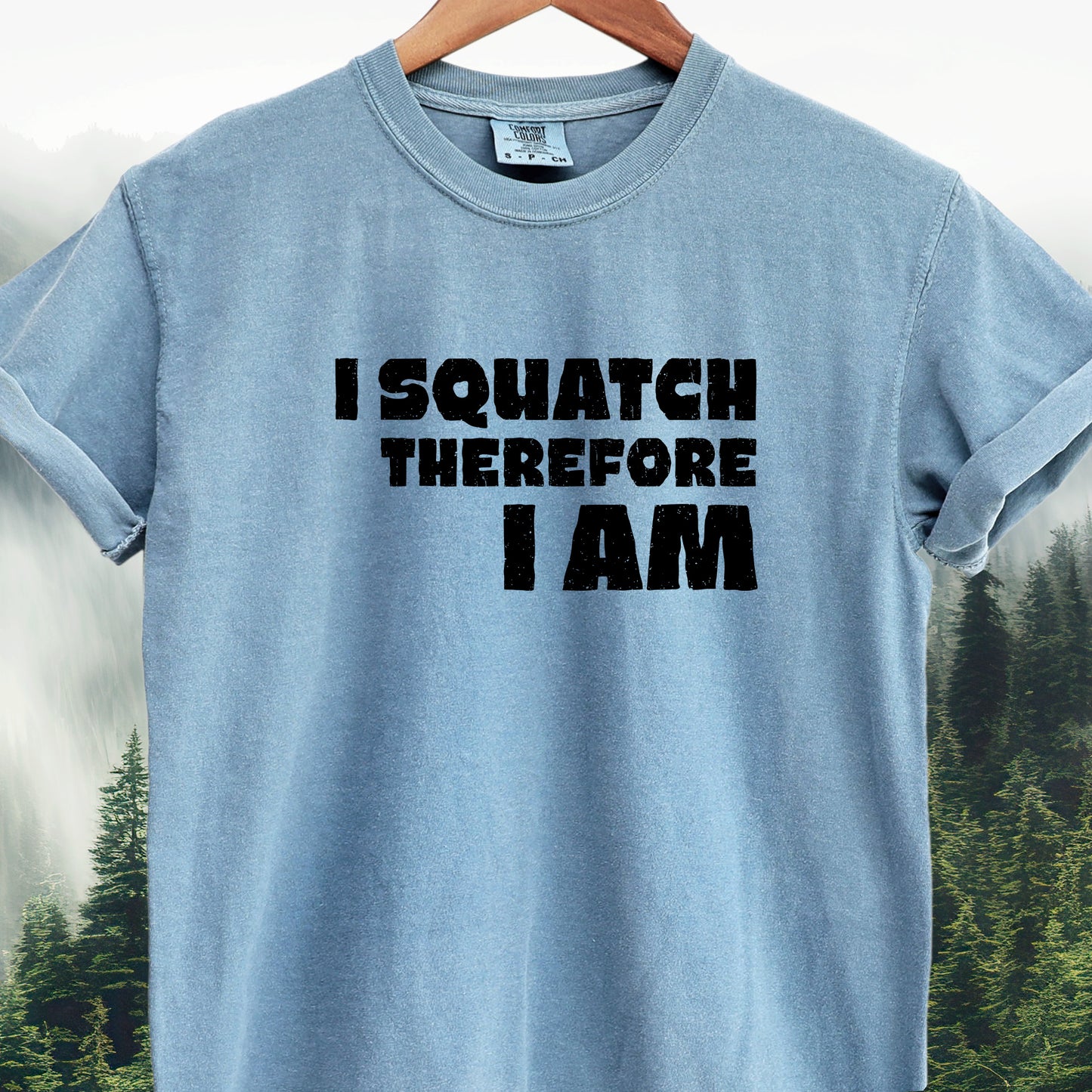 I Squatch Therefore I am