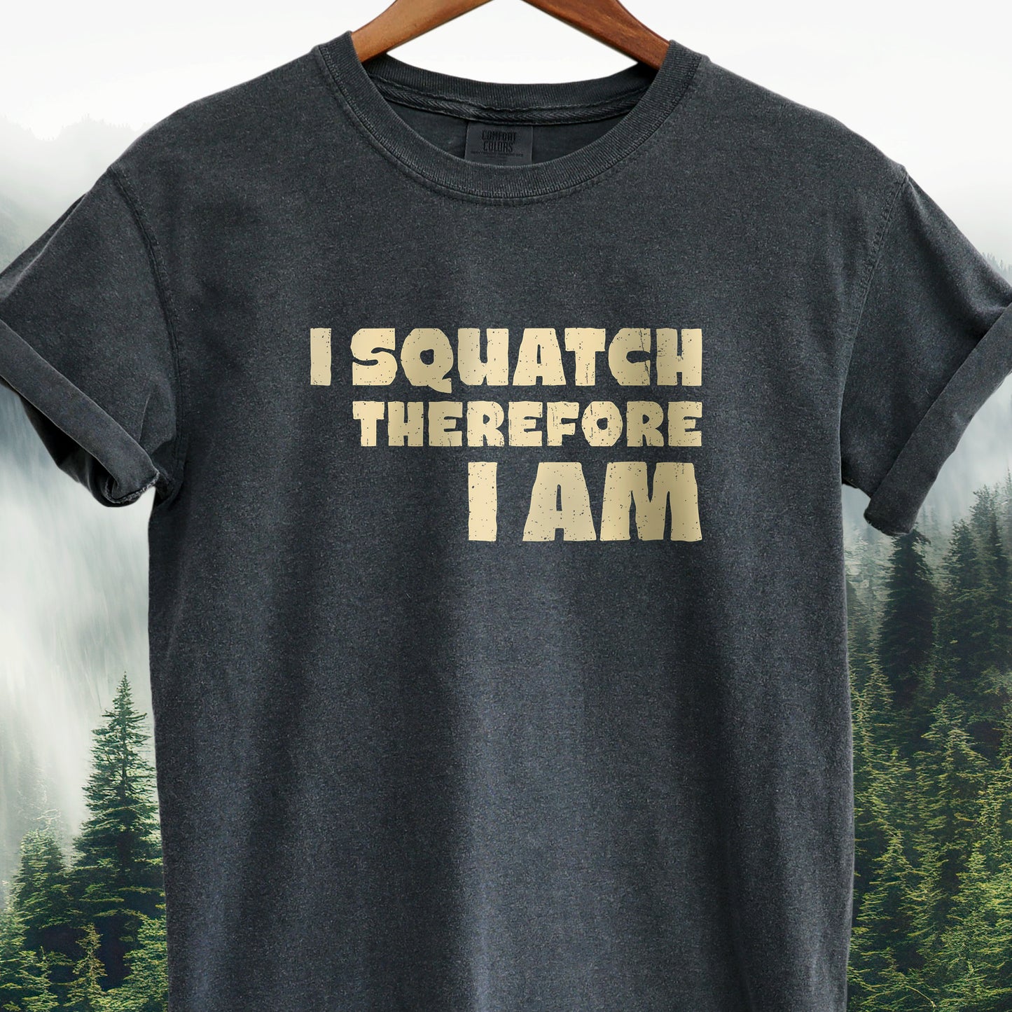 I Squatch Therefore I am