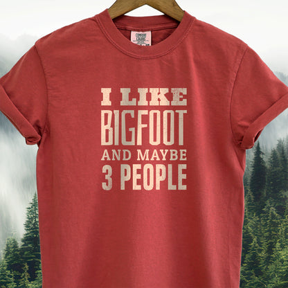 I Like Bigfoot  -  Bigfoot Tee