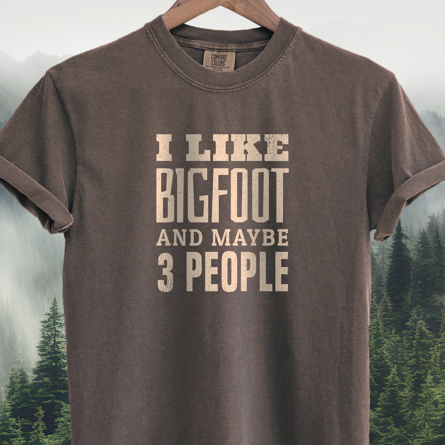 I Like Bigfoot