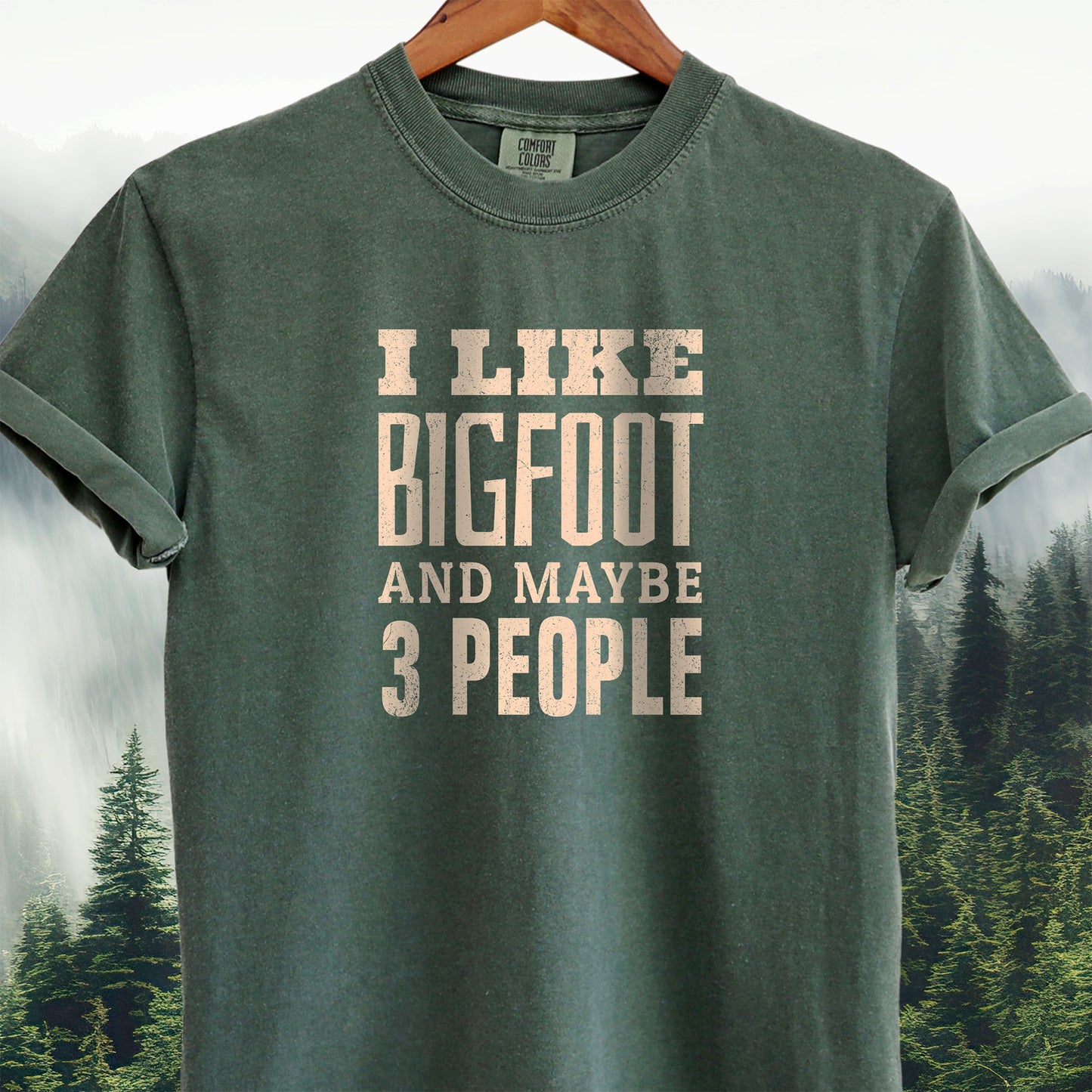 I Like Bigfoot