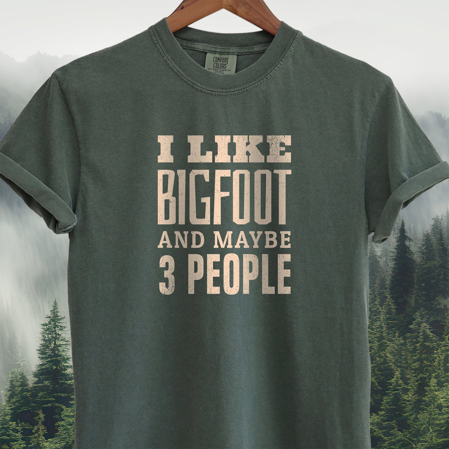 I Like Bigfoot