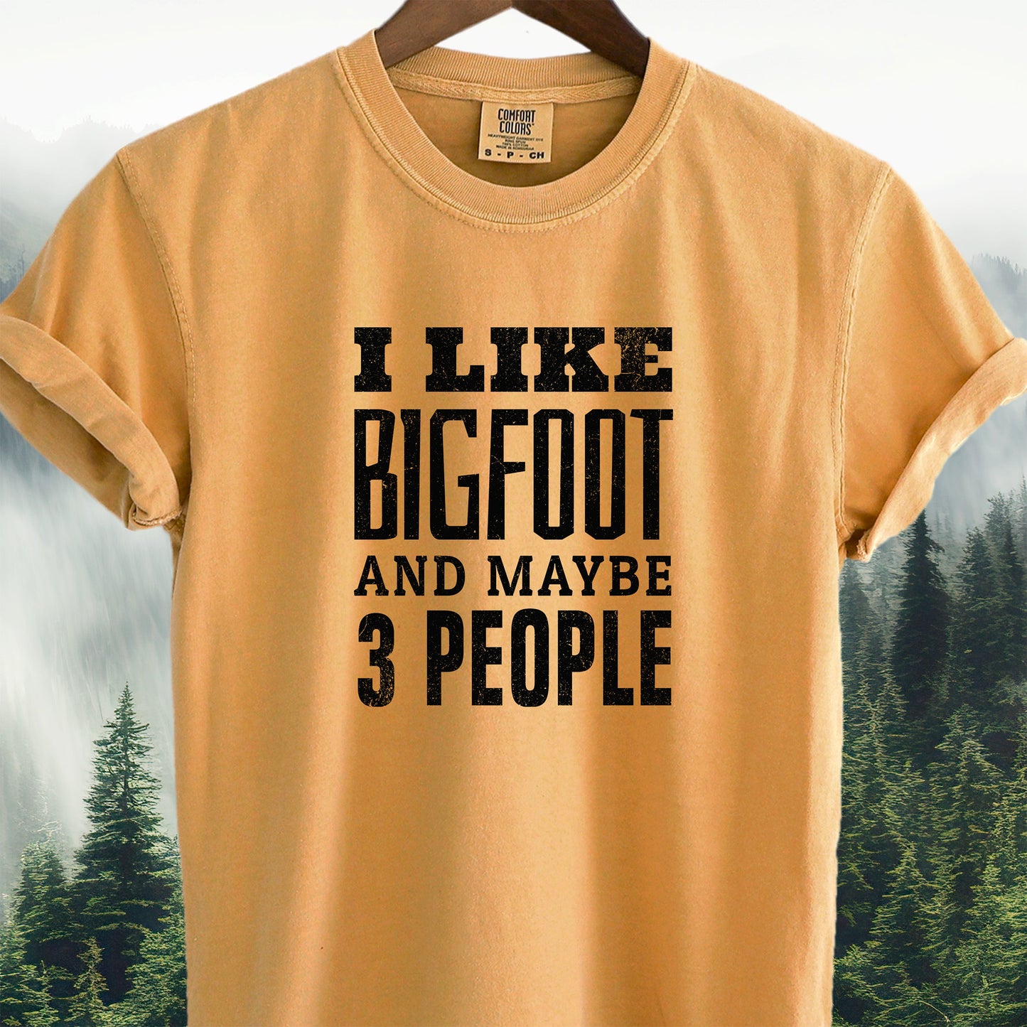 I Like Bigfoot