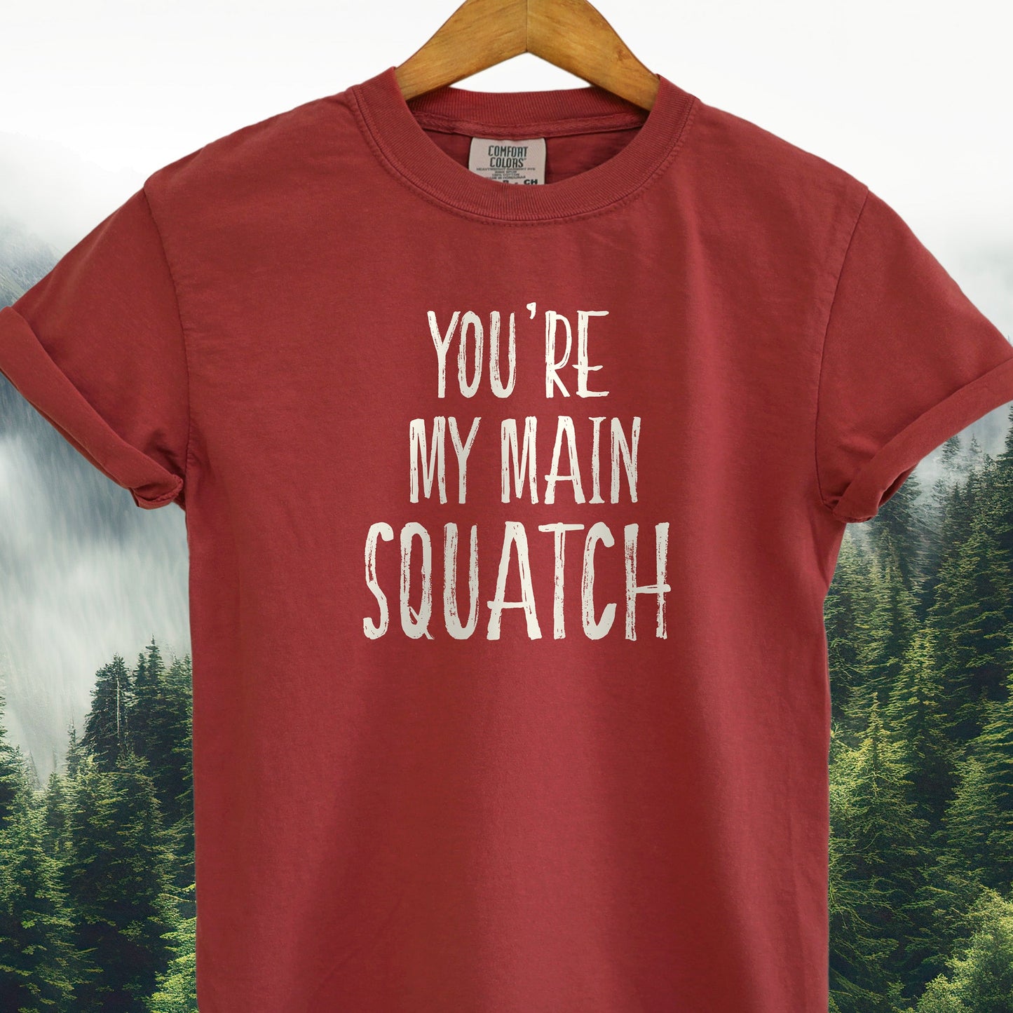You're My Main Squatch