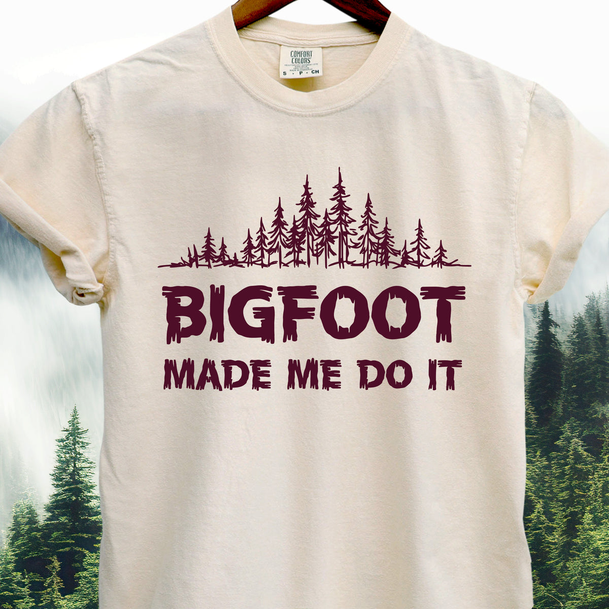 Bigfoot Made Me Do It T-Shirt - Bigfoot Tee