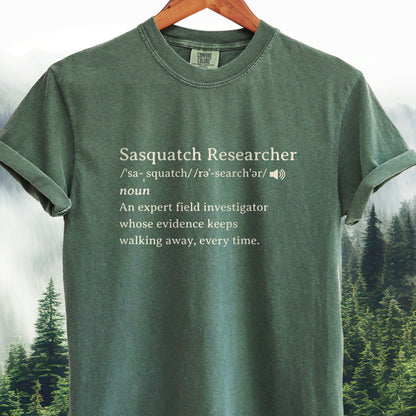 Sasquatch Researcher Definition  -  Bigfoot Tee