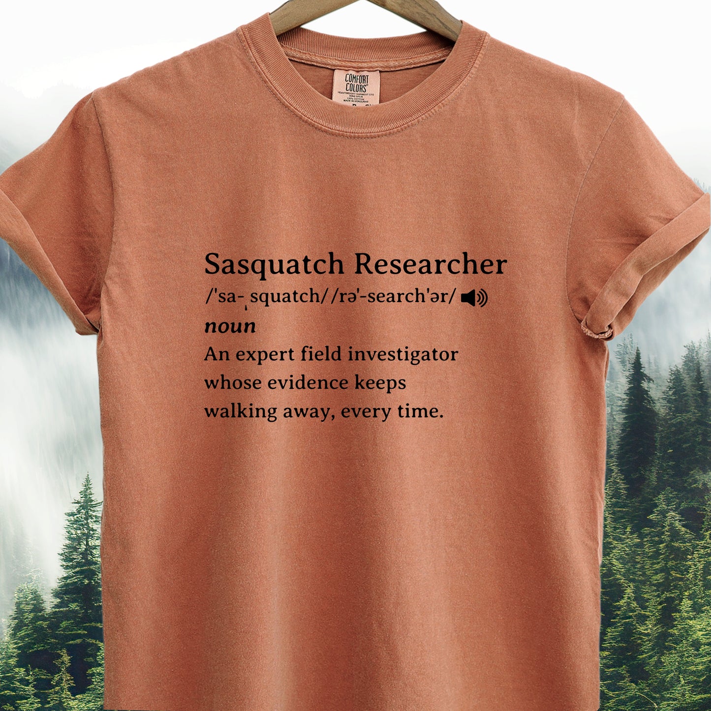 Sasquatch Researcher Definition  -  Bigfoot Tee