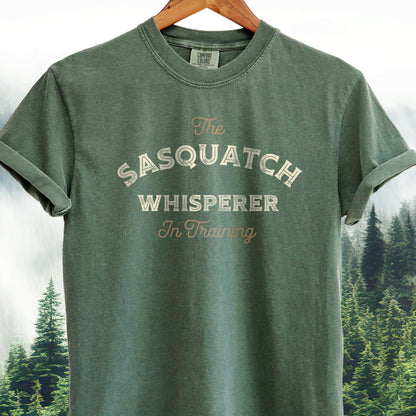 The Sasquatch Whisperer  -  Bigfoot Tee